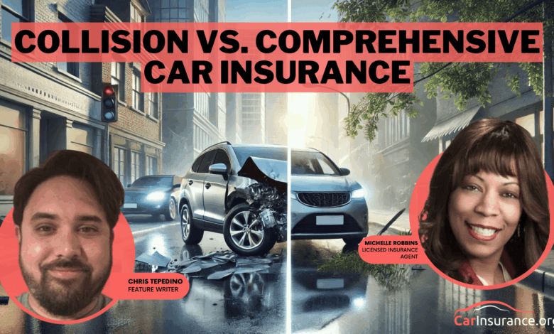 Collision vs. Comprehensive Car Insurance in 2025 (Coverage Comparison Guide) – CarInsurance.org Collision vs. Comprehensive Car Insurance in 2025 (Coverage Comparison Guide) – CarInsurance.org