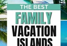 11 [BEST] Island Vacations for Families in 2025 → Beautiful Tropical Family Vacations